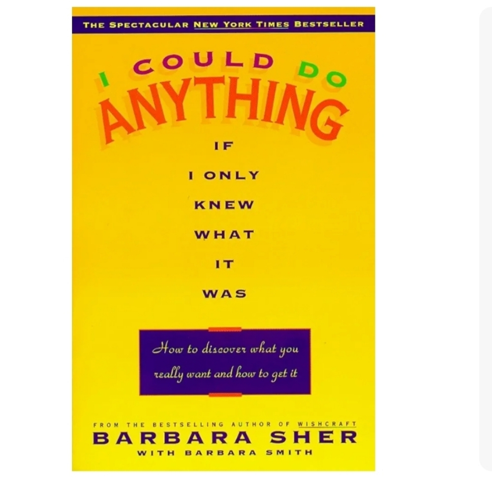 I Could Do Anything If I Only Knew What It Was Book